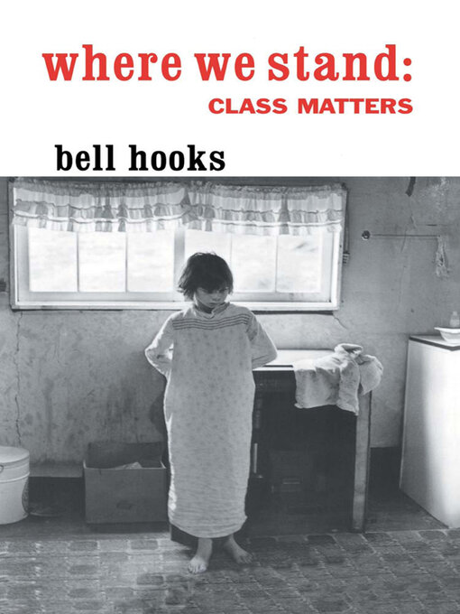 Title details for Where We Stand by bell hooks - Available